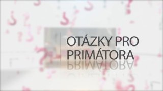 Otázky pro primátora